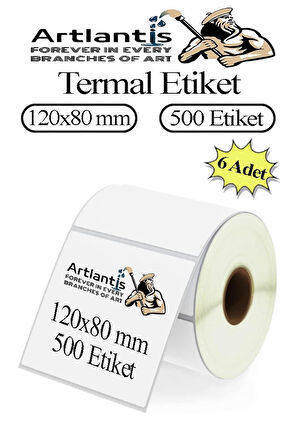 120x80 mm Barkod Etiketi Yapışkanlı 6 Adet Rulo Etiket Termal Barkot Terazi Etiketi 500 lü Barkod Yazıcılara Uyumludur