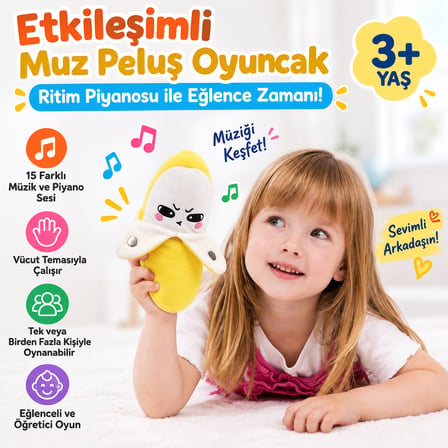  Etkileşimli Muz Peluş Oyuncak – Sesli Ritim Piyanosu, Müzikli ve Eğlenceli Elektronik Oyuncak