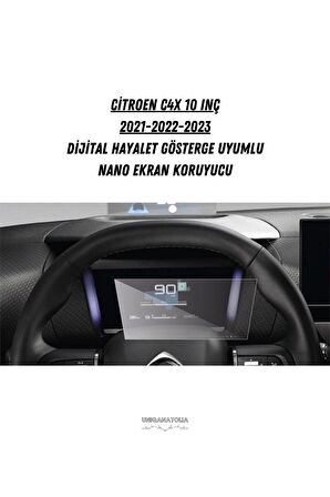 Citroen C4x 10 İnç 2021 2022 2023 Dijital Hayalet Gösterge Uyumlu Nano Ekran Koruyucu