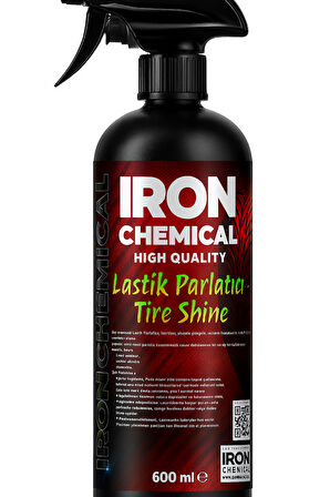 Iron Chemical Lastik Parlatıcı Tire Shine 600 ml – Uzun Süreli Parlaklık ve Koruma | Lastik ve Plastik Yüzey Bakım Ürünü
