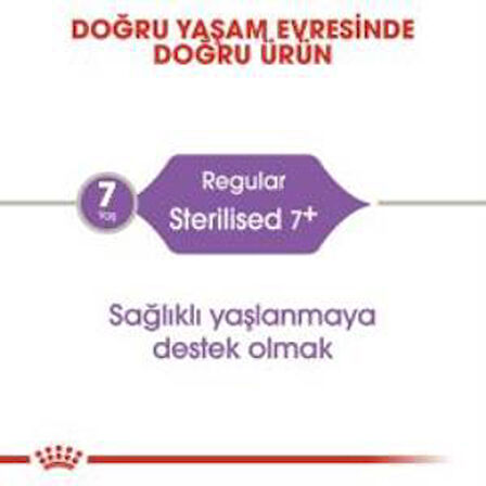 Royal Canin +7 Yaş Üzeri Kısırlaştırılmış Kedi Maması 1,5 Kg + 2 Adet Yaş Mama Hediye