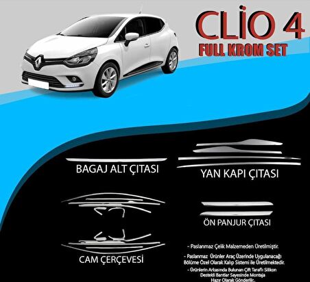 Renault Clio 4 Cam Çerçevesi-Yan Kapı Çıtası-Ön Panjur Çıtası-Bagaj Alt Çıtası Krom Set