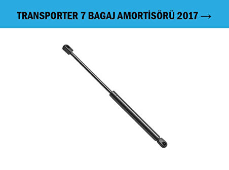 BAGAJ AMORTİSÖRÜ T7 17>