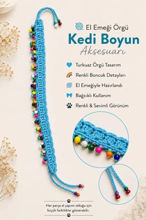 El Örgüsü Kedi Boyun Aksesuarı Turkuaz Renkli Boncuklu Bağcıklı El Yapımı Dekoratif Kedi Tasması