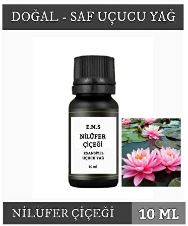 NİLÜFER ÇİÇEĞİ Uçucu Yağ Buhurdanlık Esansı Oda Kokusu DİFÜZÖR Uçucu Esansiyel Yağ Buhur Yağı 10 ML.