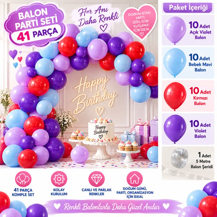 🎈 41 PARÇA BALON PARTİ SETİ – RENKLİ VE EĞLENCELİ KUTLAMALAR İÇİN!