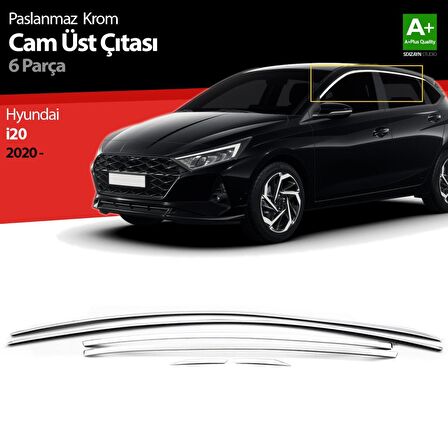 Hyundai İ20 Krom Cam Üst Çıtası 6 Prç. 2020 Üzeri