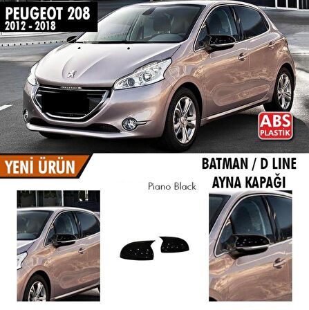 Peugeot 208 (2012-2018) Batman Yarasa Ayna Kapağı (Piano Black)