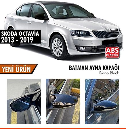 Skoda Octavia (2013-2019) Batman Yarasa Ayna Kapağı (Parlak Siyah)