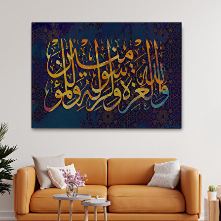Üstünlük Allah'a, O'nun Resulüne Aittir (Munafikun Suresi 8. Ayet)Kanvas Tablo-3350