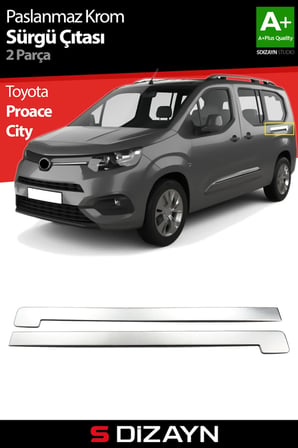 S-Dizayn Toyota Proace City Krom Sürgülü Kapı Çıtası 2 Prç 2019 Üzeri A+ Kalite