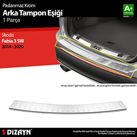 S-Dizayn Skoda Fabia 3 SW Krom Arka Tampon Eşiği 2014-2020