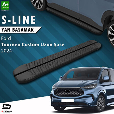 Ford Custom 2 Uzun Şase S-Line Siyah Yan Basamak 263 Cm 2023 Üzeri A+ Kalite