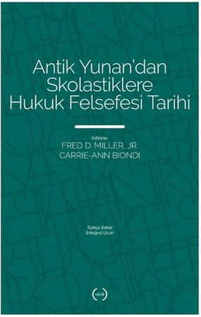 Antik Yunan’dan Skolastiklere Hukuk Felsefesi Tarihi