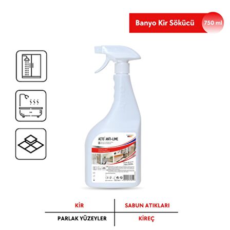 ACTO® ANTI LIME 750 ml Kir ve Kireç Sökücü