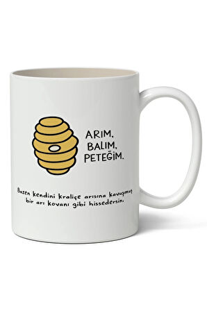 Arım Balım Peteğim Komik Beyaz Kupa Bardak Arkadaşa Sevgiliye Hediye