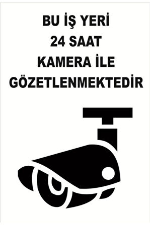 Pvc Dekota Uyarı Ikaz Levhası Bu Işyeri 24 Saat Kamera İle Gözlenmektedir 20x30 cm