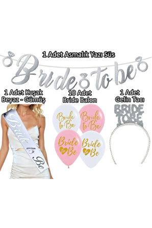Gümüş Bride To Be Seti Bekarlığa Veda Partisi Malzemeleri Kuşak Taç Balon Süsleri