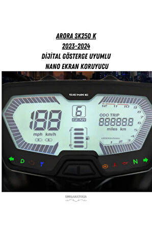 Arora SK250 K  2023-2024 Dijital Gösterge Uyumlu Nano Ekran Koruyucu