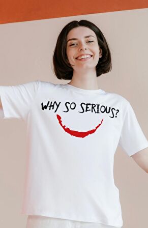 Why So Serious?  Baskılı T-shirt, Unisex Joker Film Temalı Tişört