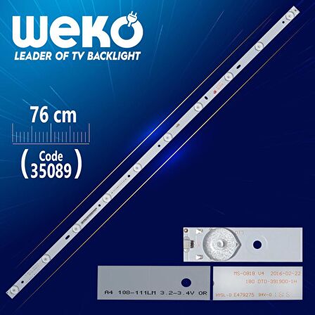 MS-0818 V4 - 180 DT0-391900-1H - A3 108-111LM 3.2-3.4V 0R WR - 76 CM 10 LEDLİ - (WK-471)