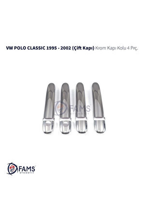 Vw Polo Classic Krom Kapı Kolu 4 Kapı 1995-2002 Paslanmaz Çelik (ÇİFT DELİK)