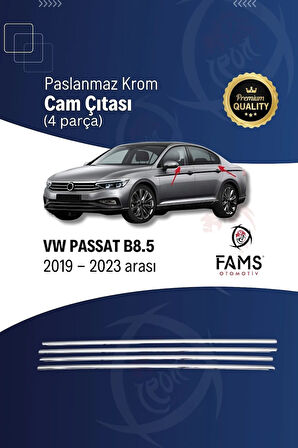 Vw Passat B8.5 Krom Cam Çıtası 4 Parça 2019- 2023 Arası Paslanmaz Çelik