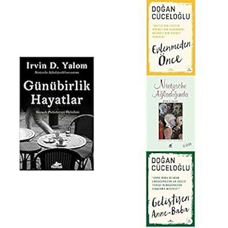 GUNUBIRLIK HAYATLAR-EVLENMEDEN ONCE-NIETZCHE AGLADIGINDA-GELISTIREN ANNE BABA=4 SET