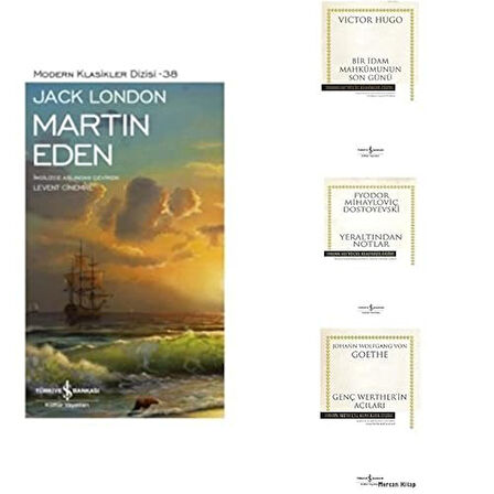 martin eden + bir idam mahkumunun son gunu + yeraltindan notlar + genc werther in acilari = 4 set