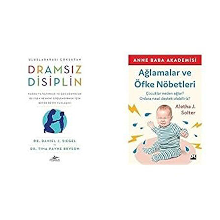 dramsiz disiplin + aglamalar ve ofke nobetleri = 2 set