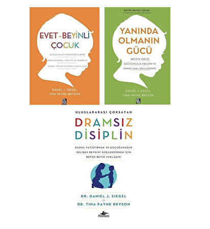 EVET BEYINLI COCUK + YANINDA OLMANIN GUCU + DRAMSIZ DISIPLIN  = 3 SET