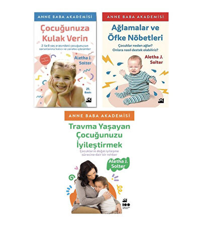cocugunuza kulak verin + aglamalar ve ofke nobetleri + travma yasayan cocugunuzu iyilestirmek = 3 set