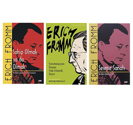 sahip olmak yada olmak + yaratmayan insan yok etmek ister + sevme sanati =3 set