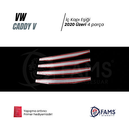 VW CADDY V 2020 Üzeri Krom İç Kapı Eşiği 4 kapı Paslanmaz Çelik