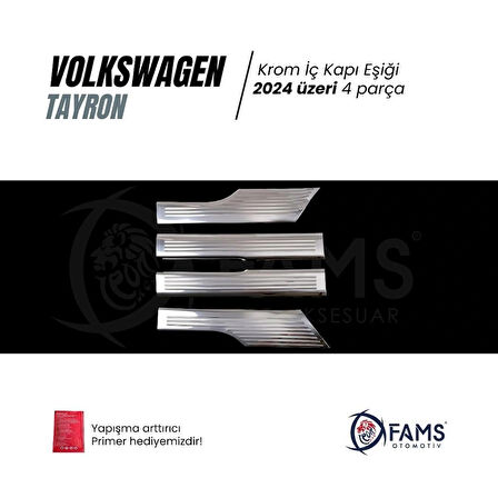 VW TAYRON Uyumlu İç Kapı eşiği 4 kapı 2024 Üzeri P.çelik (Taşlı)