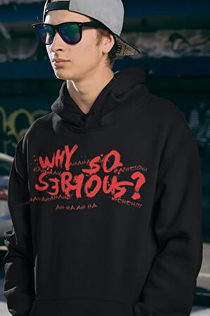 Why So Serious ? Yazılı Unisex Oversize Joker Hoodie