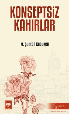 Konseptsiz Kahırlar