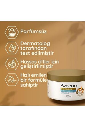 AVEENO Cilt Yenileyici Bakım Pürüzsüzleştirici Krem 300 ml