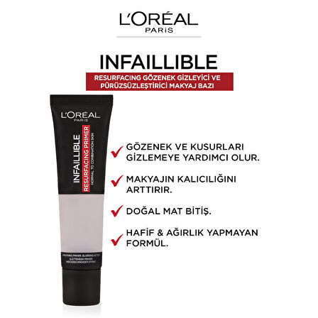 L'Oréal Paris Infaillible Resurfacing Gözenek Gizleyici ve Pürüzsüzleştirici Makyaj Bazı