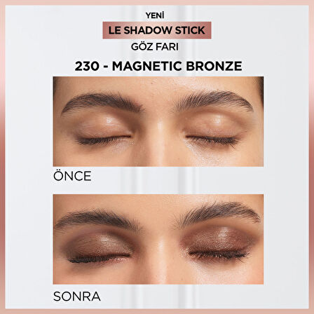 L'Oréal Paris Le Shadow Stick Göz Farı - 230 Magnetic Bronze