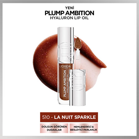 L'Oréal Paris Plump Ambition Hyaluron Lip Oil Besleyici ve Nemlendirici Dudak Parlatıcısı - 510 La Nuit Sparkle