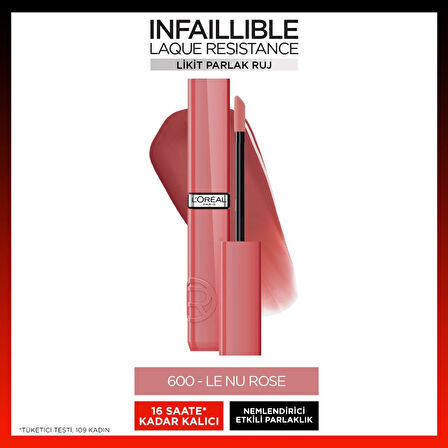 L'Oréal Paris Infaillible Laque Resistance Likit Parlak Ruj - 600 Le Nu Rose