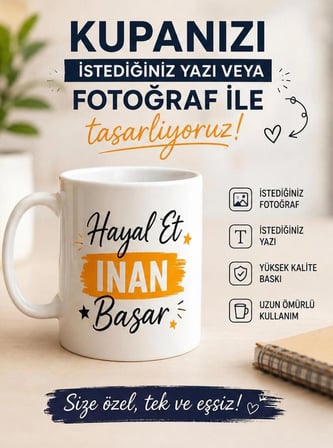 Kişiye Özel Fotoğraf - Yazı - Logo Baskılı Resimli Kupa Bardak