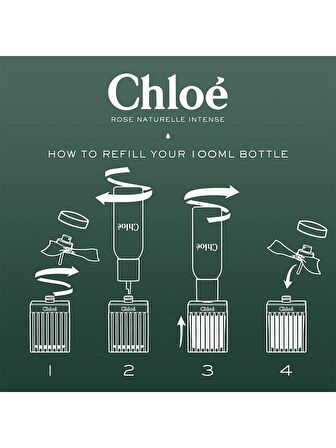 Chloe Rose Naturelle İntense Refillable EDP 100 ml Kadın Parfümü