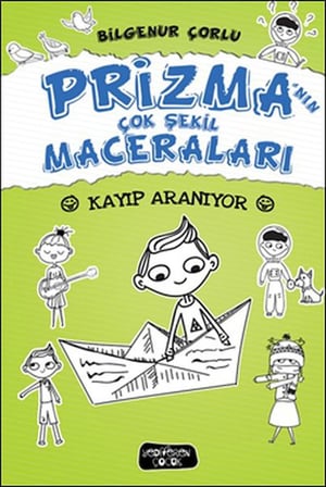 Prizma’nın Çok Şekil Maceraları - Kayıp Aranıyor