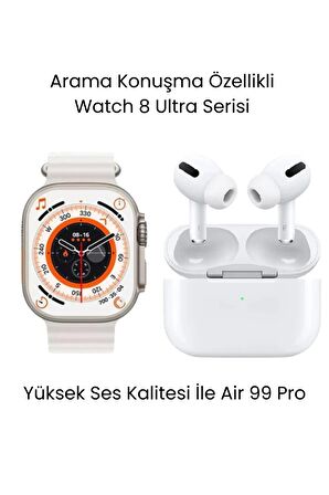 Watch 8 Ultra Serisi Akıllı Saat ve Air 99 Pro Bluetooth Kulaklık