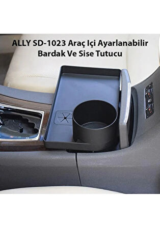 ALLY SD-1023 Araç Içi Ayarlanabilir Bardak Ve Sise Tutucu