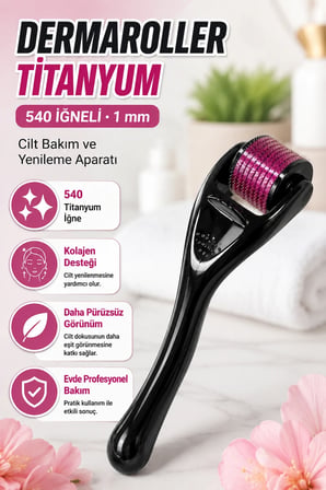 Dermaroller Titanyum 540 İğneli 1 mm Cilt Bakım ve Yenileme Aparatı