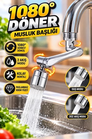 1080° Hareketli Musluk Başlığı – 2 Akış Modlu 3 Eklemli Esnek Tasarım