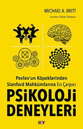 Pavlov'un Köpeklerinden Stanford Mahkumlarına En Çarpıcı Psikoloji Deneyleri